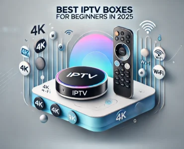 best IPTV boxes for beginners
