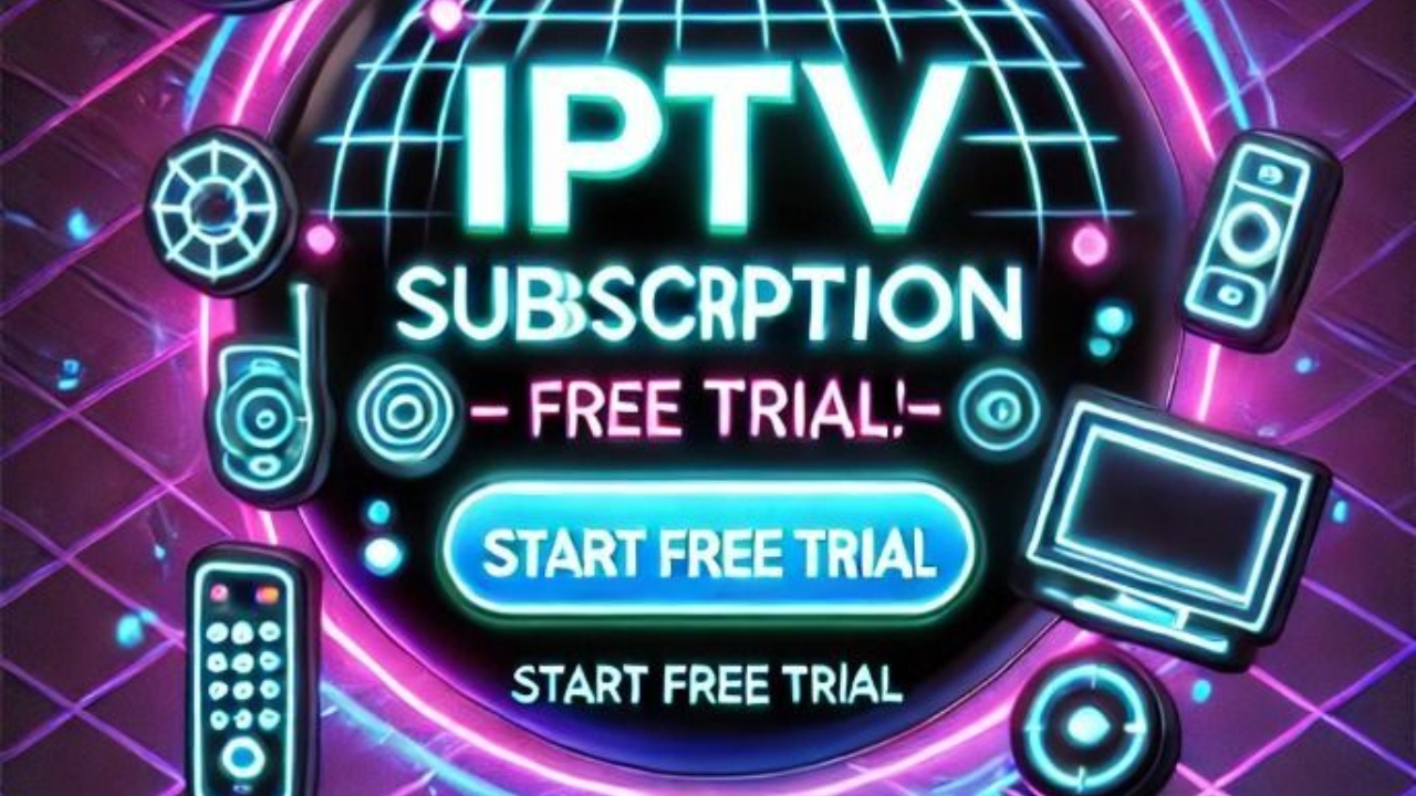 IPTV Free Trial