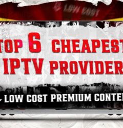 Cheapest IPTV Providers in the UK: What You Need to Know