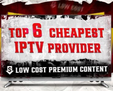 Cheapest IPTV Providers in the UK: What You Need to Know
